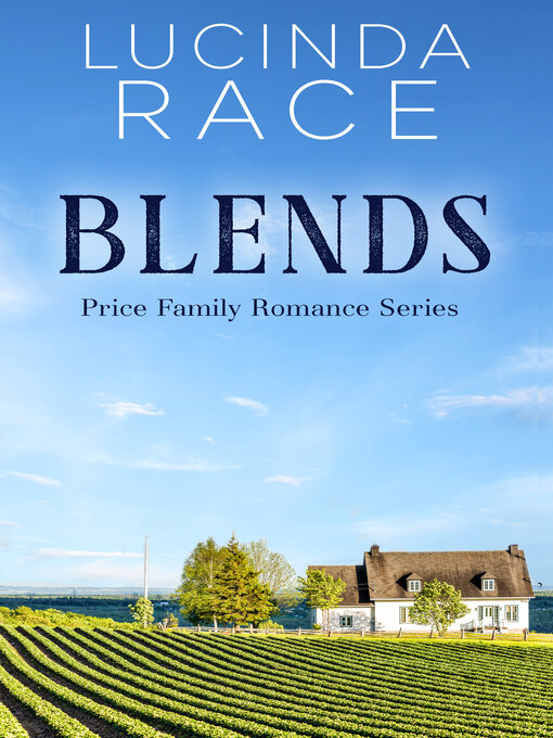 Title details for Blends Crescent Lake Winery Series 0.5 by Lucinda Race - Available